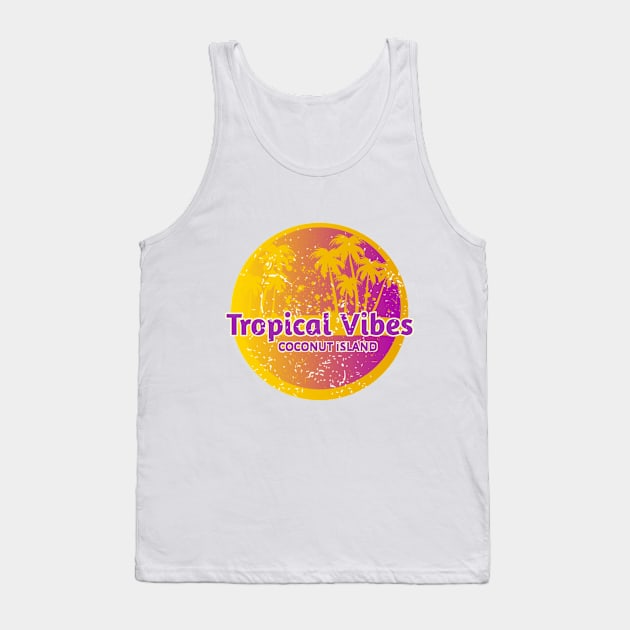 Tropical Vibes On Coconut Island Tank Top by radeckari25